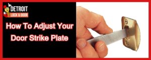 What Is Door Strike Plate?